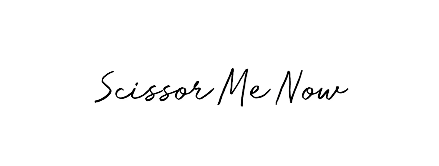 Scissor Me Now Podcast